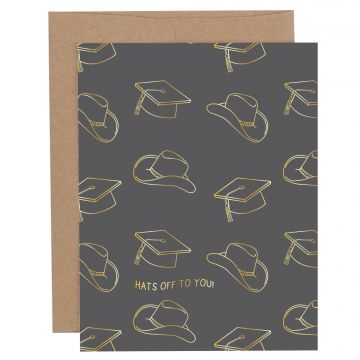 Hats Off To You Greeting Card